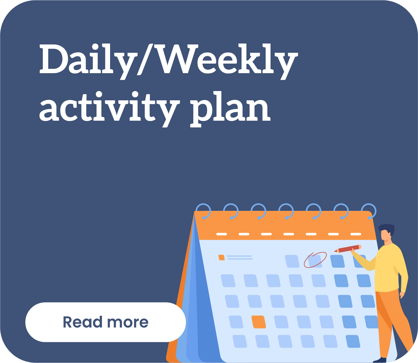 Daily/Weekly activity plan